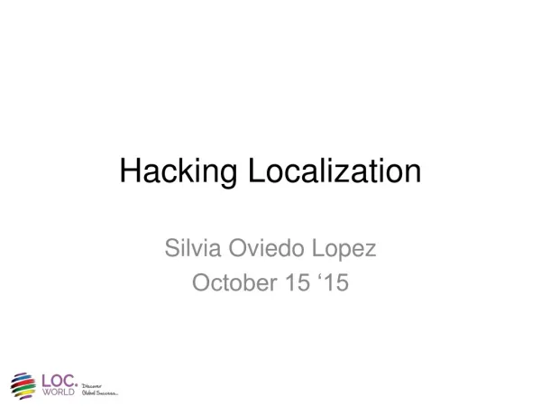 Hacking Localization
