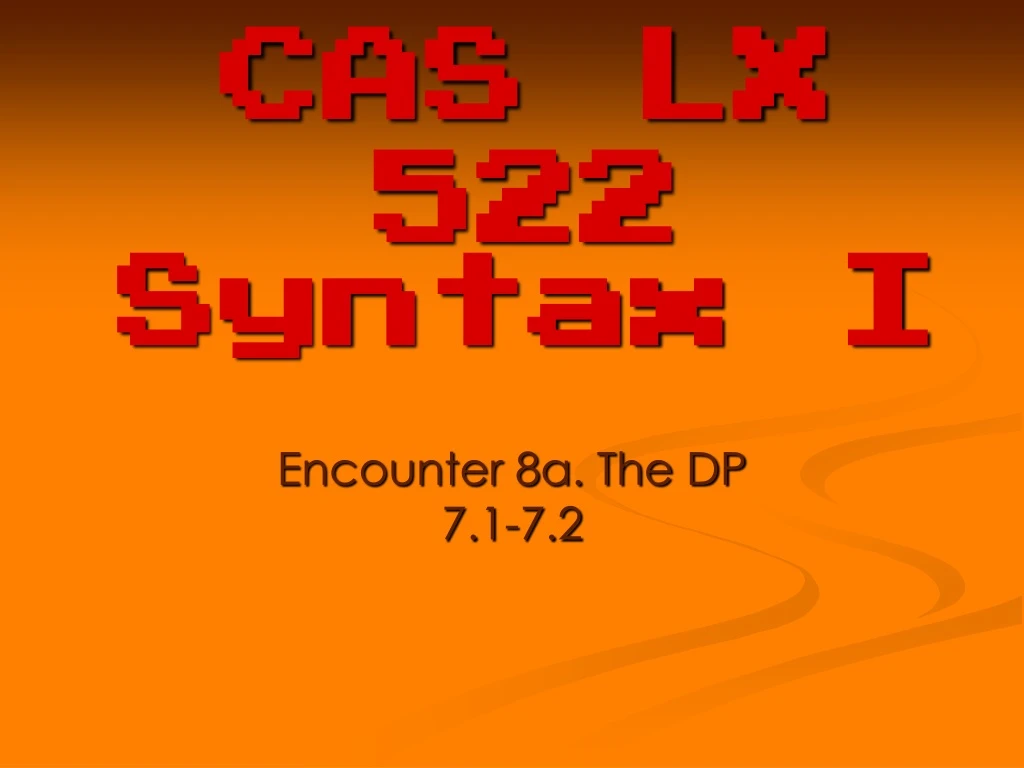 cas lx 522 syntax i