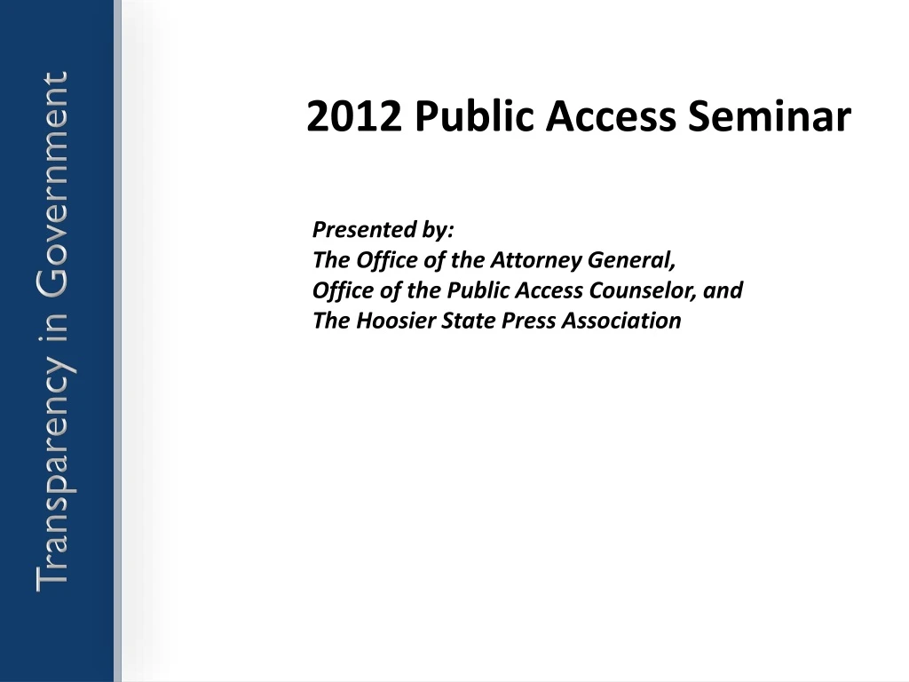 2012 public access seminar