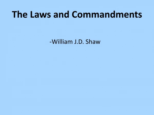 The Laws and Commandments