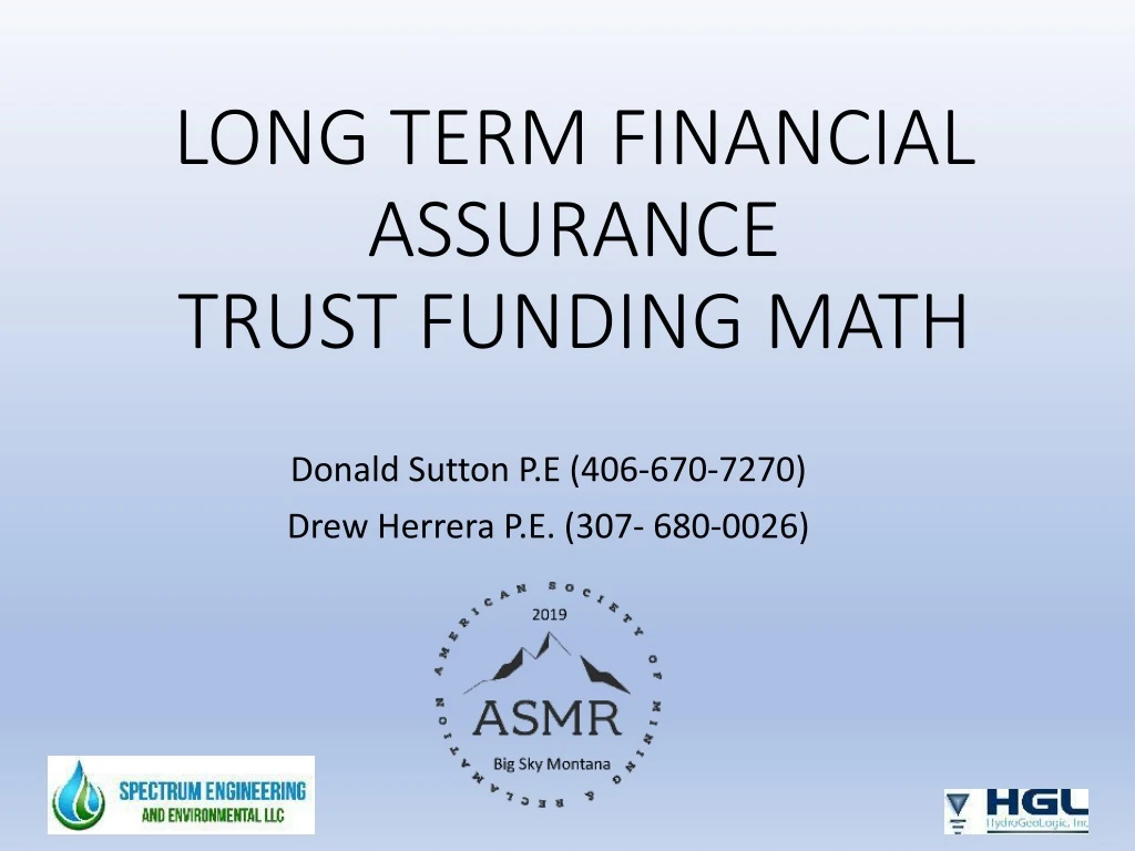 long term financial assurance trust funding math