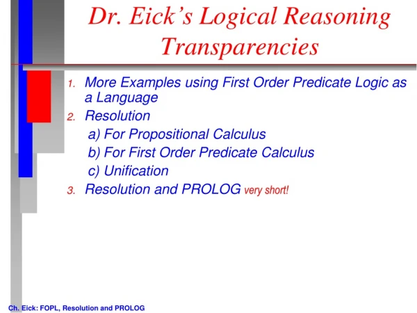 Dr. Eick’s Logical Reasoning Transparencies