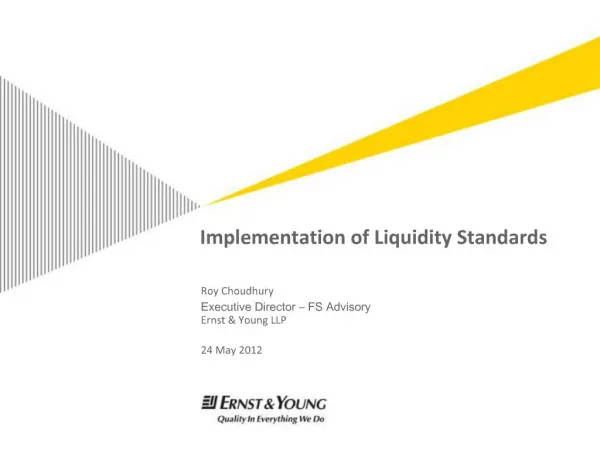 Implementation of Liquidity Standards