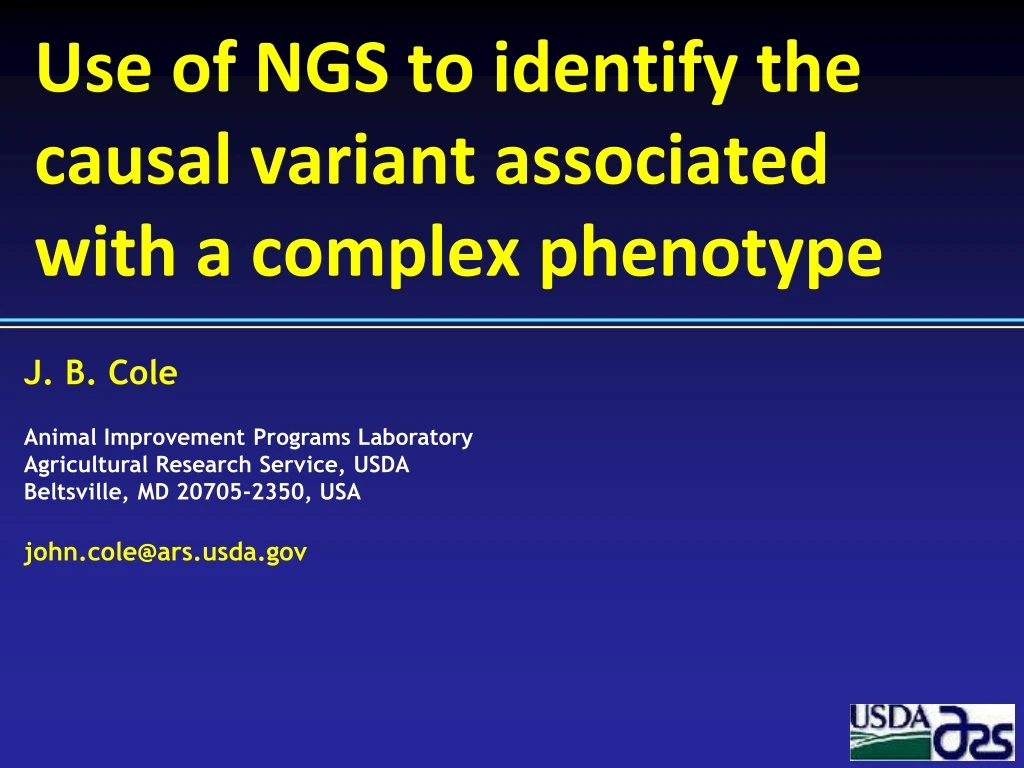 use of ngs to identify the causal variant associated with a complex phenotype