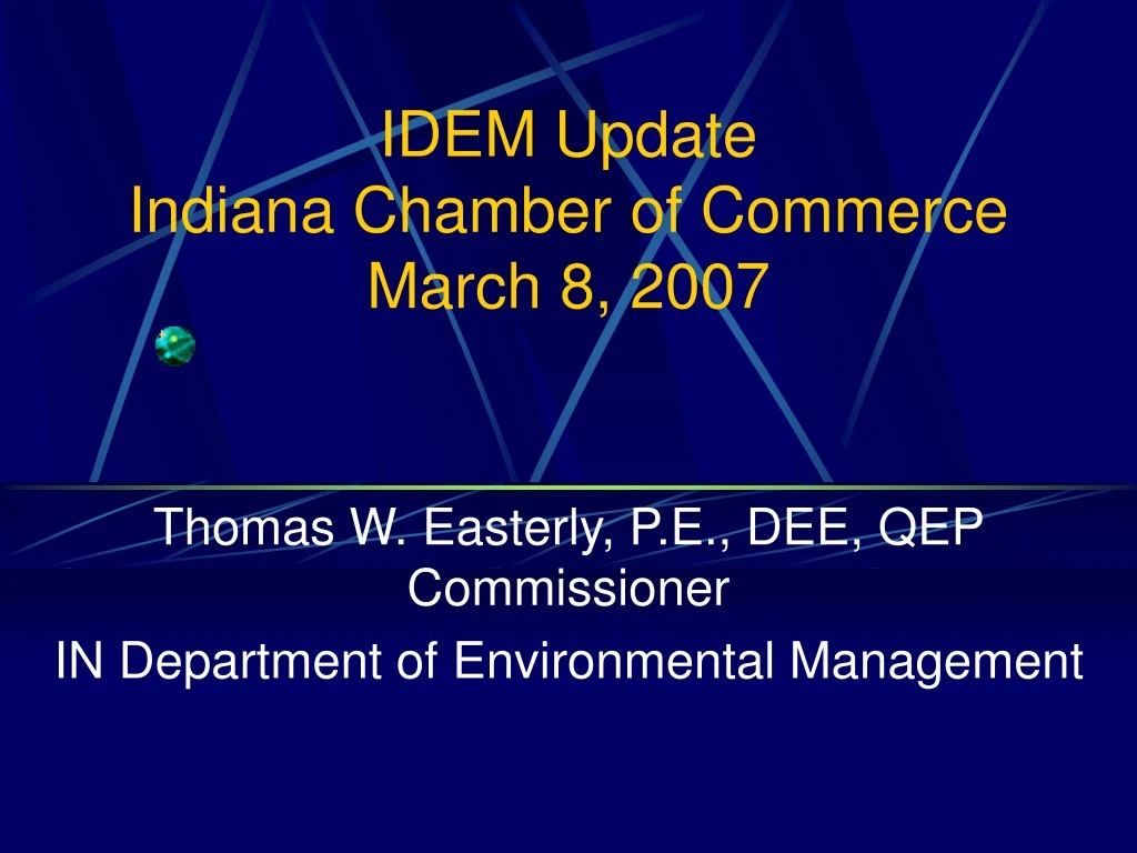 idem update indiana chamber of commerce march 8 2007