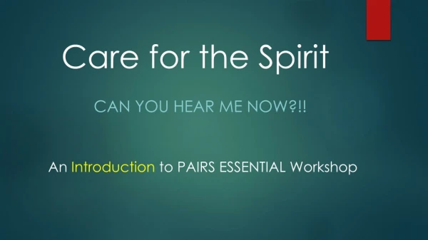 Care for the Spirit