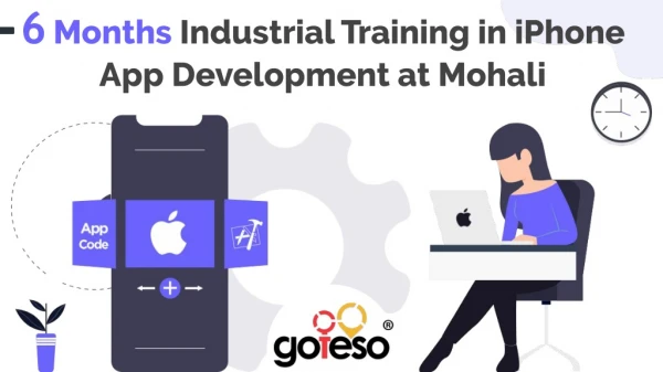 6 Months Industrial Training In iPhone App Development At Mohali