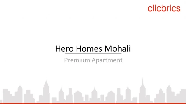Hero Homes Mohali Sample Images | Download Hero Homes Brochure