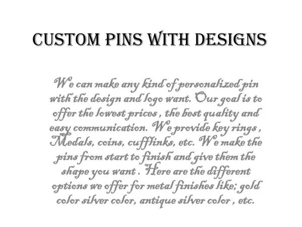 custom pins with designs