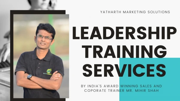 India`s #1 Leadership Training Company, Bangalore, Mumbai, Pune, Dubai