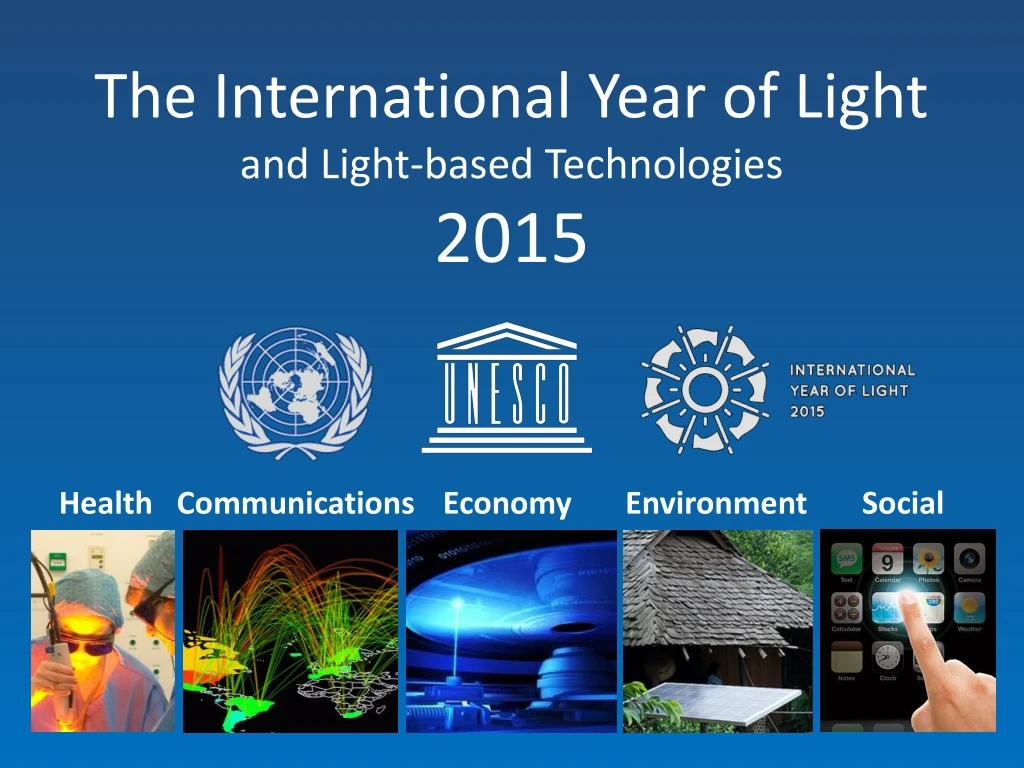 the international year of light and light based technologies 2015