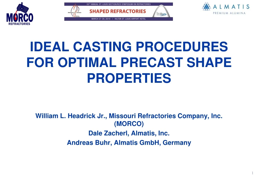 ideal casting procedures for optimal precast shape properties