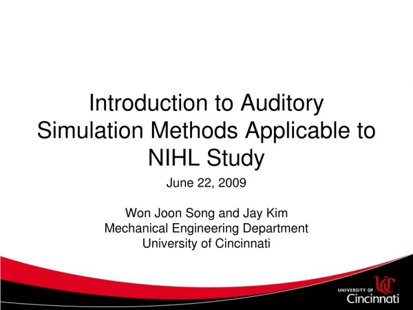Introduction to Auditory Simulation Methods Applicable to NIHL Study
