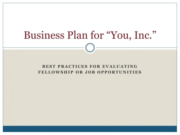 Business Plan for “You, Inc.”
