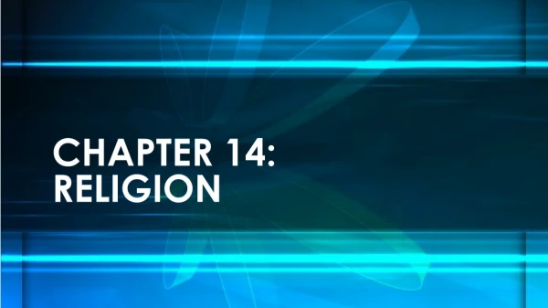 CHAPTER 14: RELIGION
