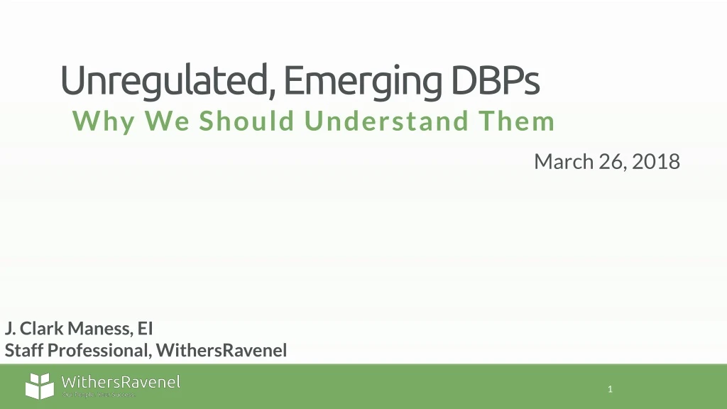 unregulated emerging dbps