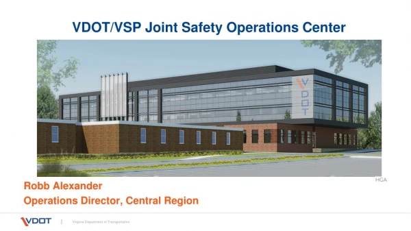 VDOT/VSP Joint Safety Operations Center