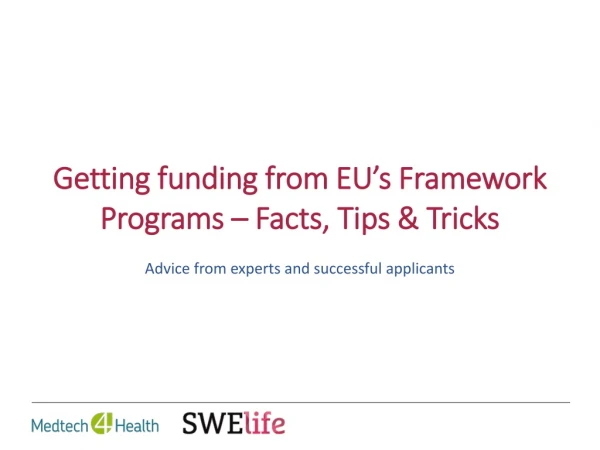 Getting funding from EU’s Framework Programs – Facts, Tips &amp; Tricks