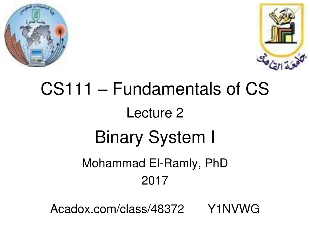 cs111 fundamentals of cs lecture 2 binary system i