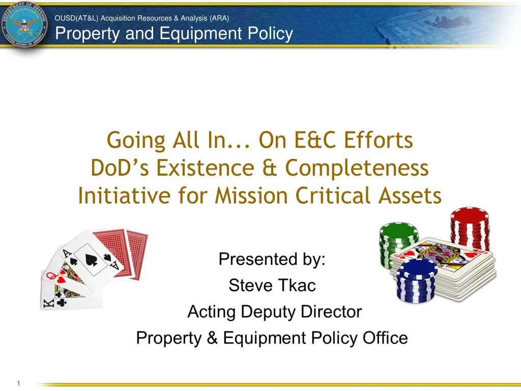 going all in on e c efforts dod s existence completeness initiative for mission critical assets