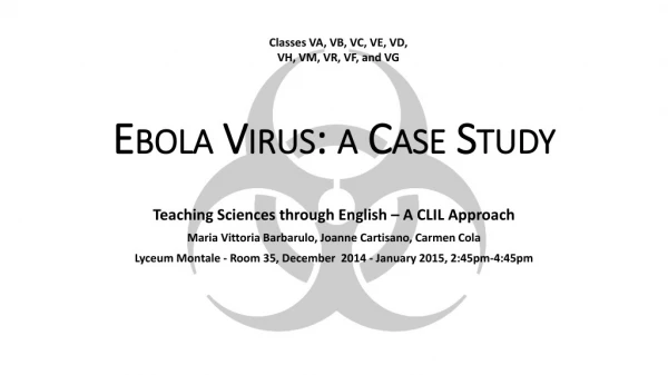 Ebola Virus: a Case Study