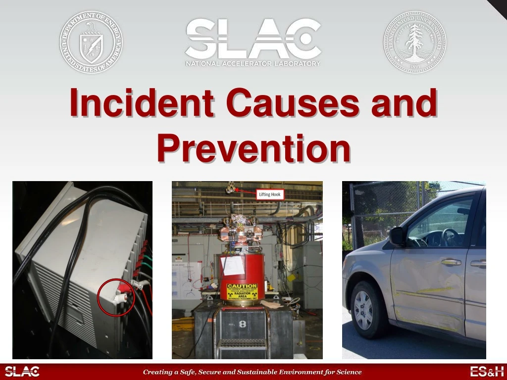 incident causes and prevention