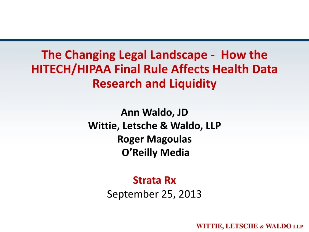 the changing legal landscape how the hitech hipaa