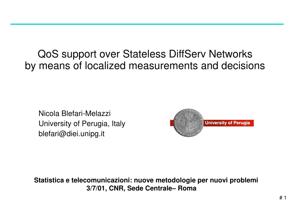 qos support over stateless diffserv networks by means of localized measurements and decisions