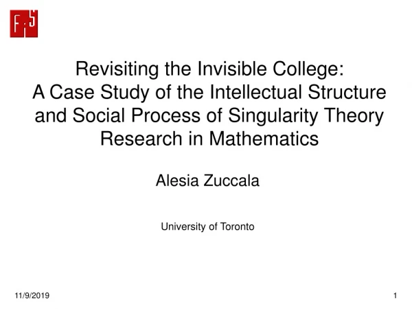 Alesia Zuccala University of Toronto