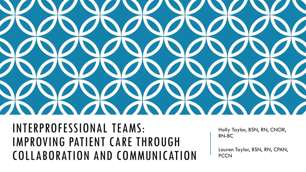 interprofessional teams improving patient care through collaboration and communication