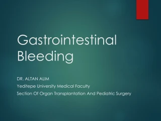 PPT - GASTROINTESTINAL TRACT BLEEDING PowerPoint Presentation, Free ...