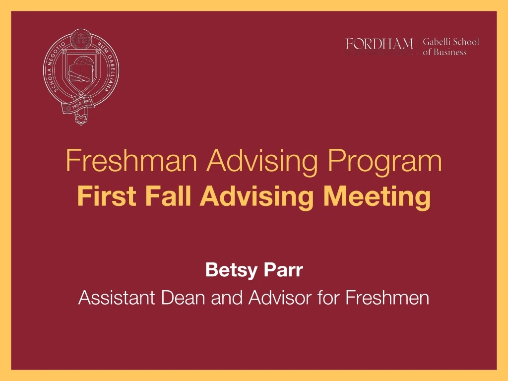 freshman advising program first fall advising meeting