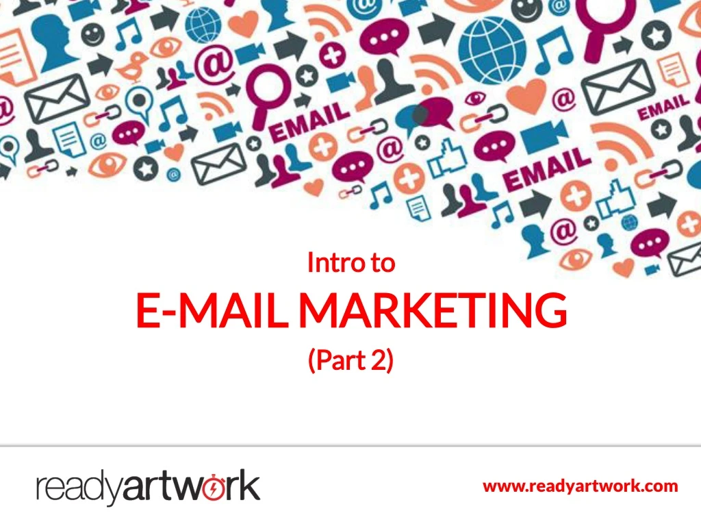 intro to e mail marketing part 2