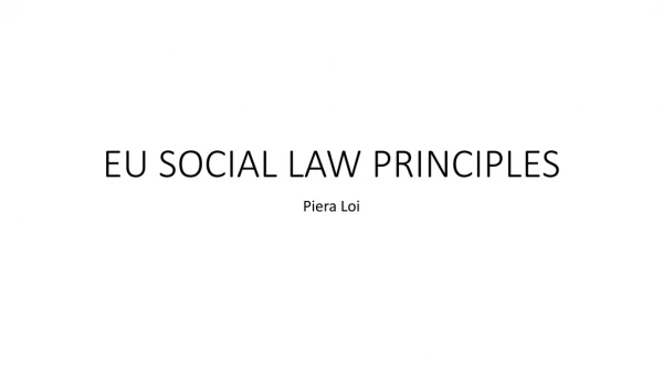 EU SOCIAL LAW PRINCIPLES