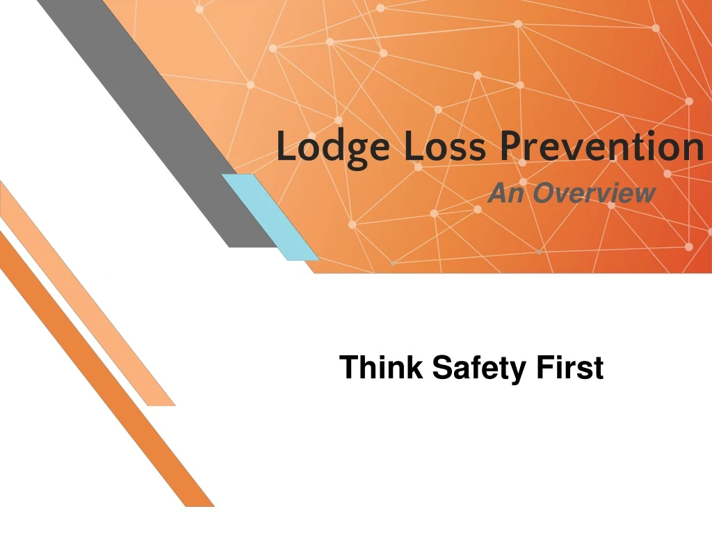 lodge loss prevention