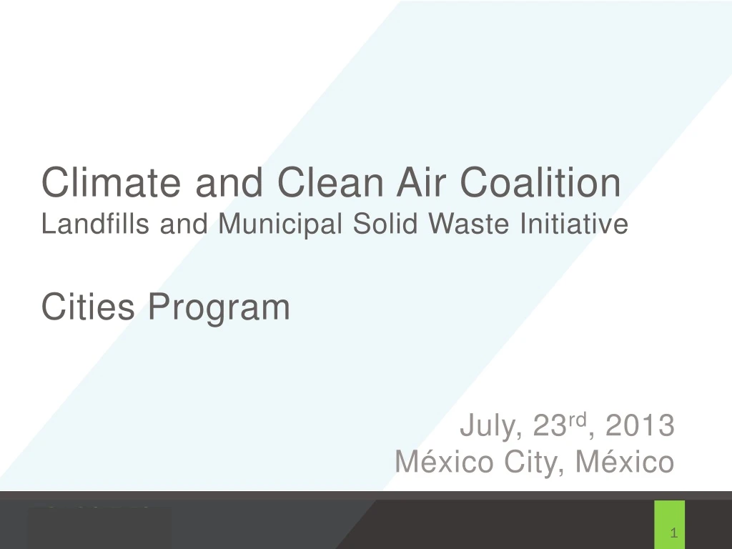 climate and clean air coalition landfills and municipal solid waste initiative cities program