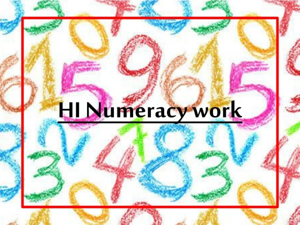 HI Numeracy work