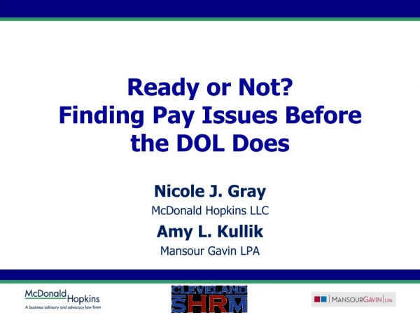 Ready or Not? Finding Pay Issues Before the DOL Does