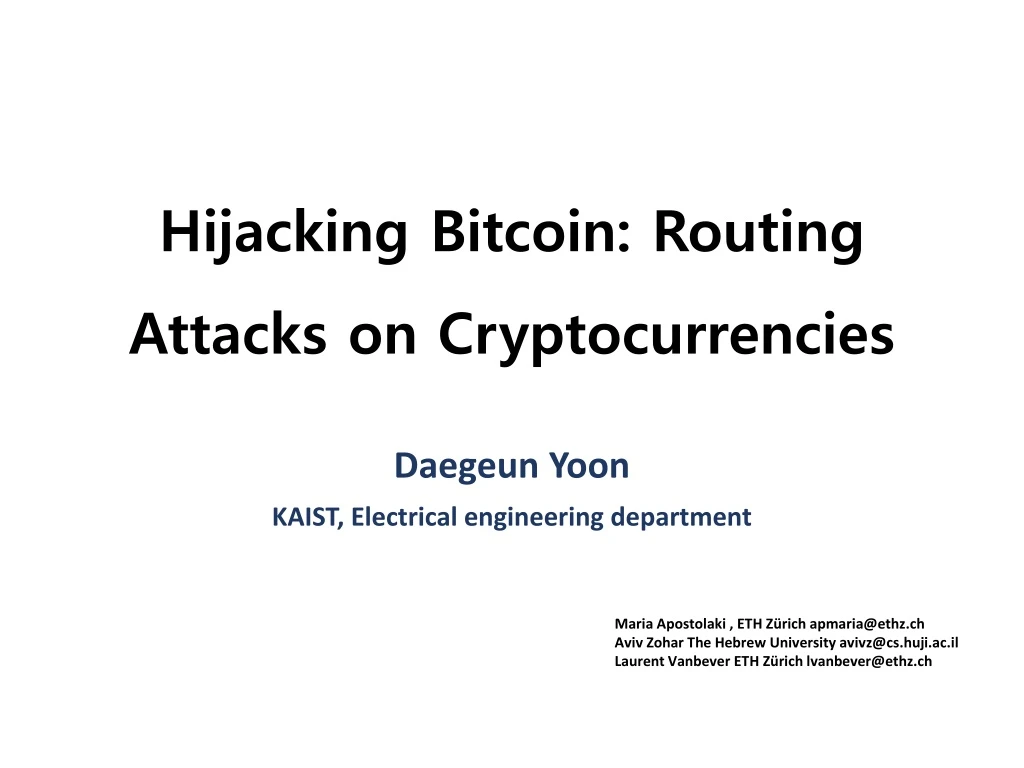 hijacking bitcoin routing attacks on cryptocurrencies