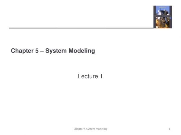 Chapter 5 – System Modeling