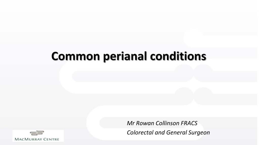 common perianal conditions