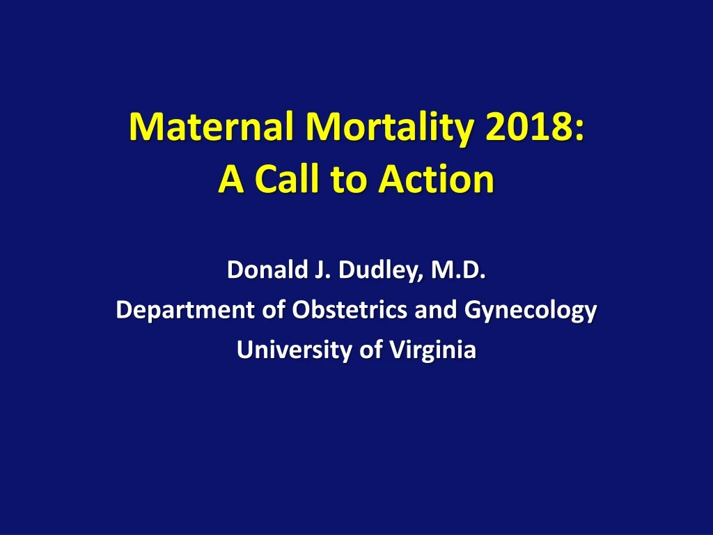 maternal mortality 2018 a call to action