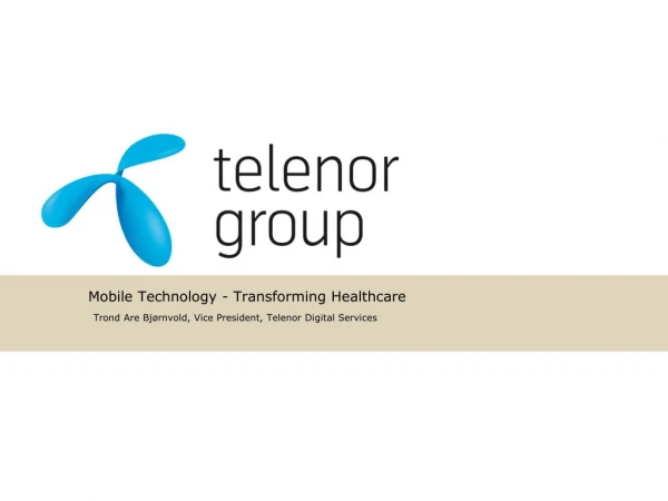 Mobile Technology - Transforming Healthcare