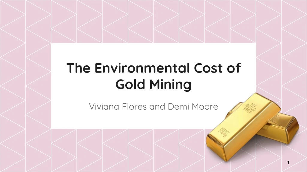 the environmental cost of gold mining