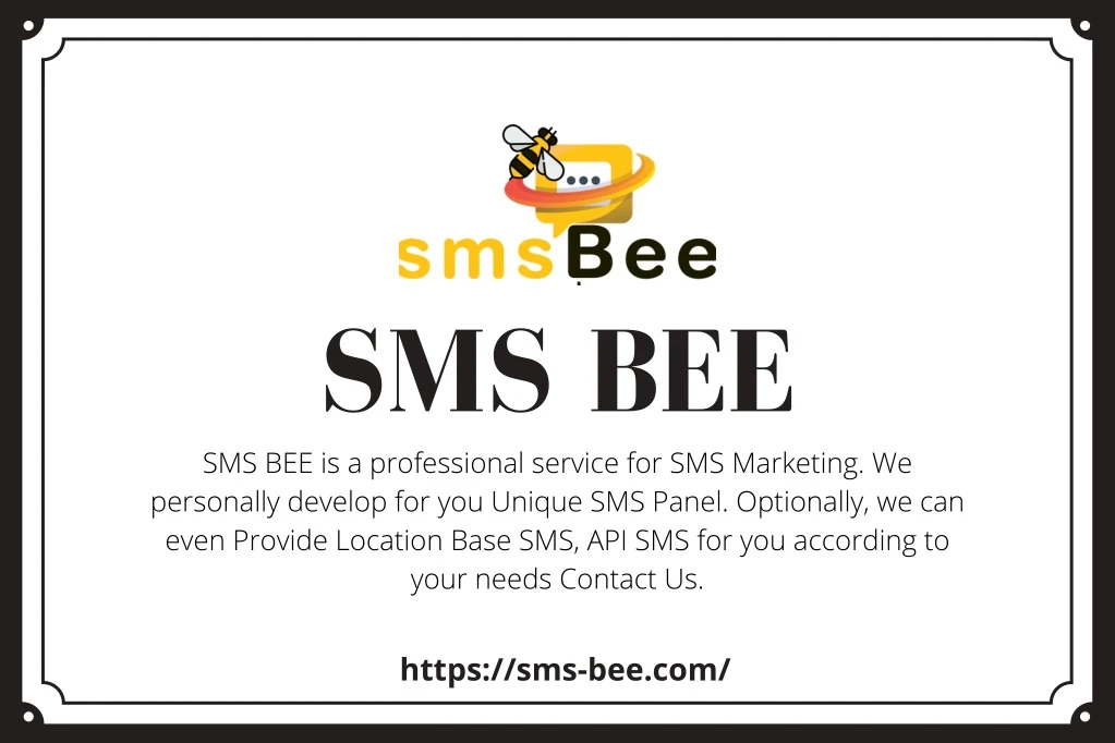 sms bee sms bee is a professional service
