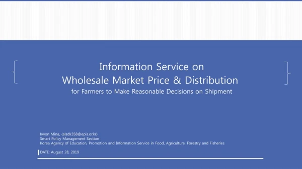 Information Service on Wholesale Market Price &amp; Distribution