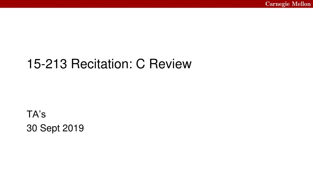 15 213 recitation c review