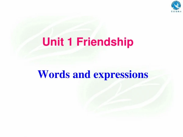 Unit 1 Friendship