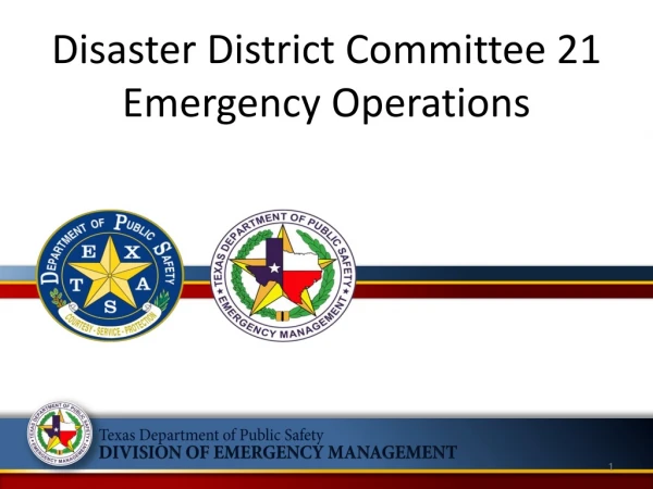 Disaster District Committee 21 Emergency Operations