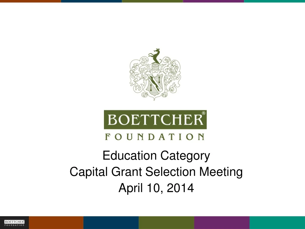 education category capital grant selection meeting april 10 2014